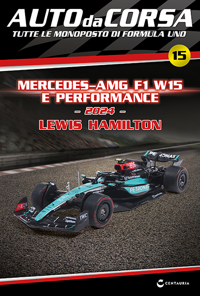 Auto da Corsa n 15 Mercedes-AMG F1 W15 E Performance 2024 1:43