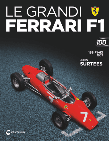 Grandi Ferrari n 100 Centauria Ferrari 156 F1-63 Surtees 1:43 modellino auto F1