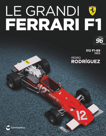 Grandi Ferrari n 96  312 F1-69 Pedro Rodriguez 1969 modellino scala Sconosciuto 2