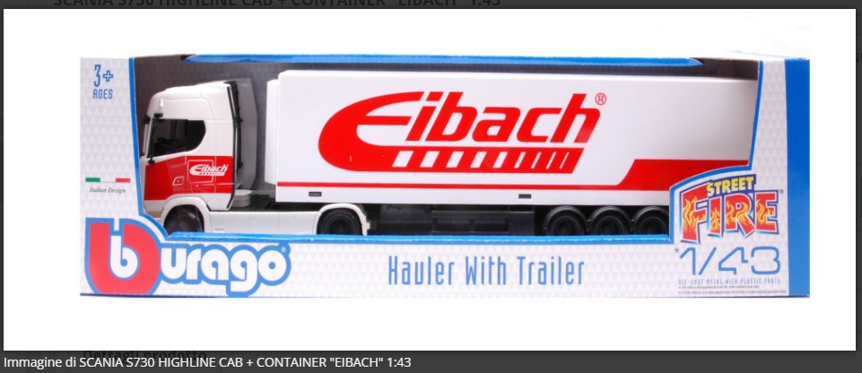 Bburago Scania S730 Highline Cab Eibach 1:43 camion modellino